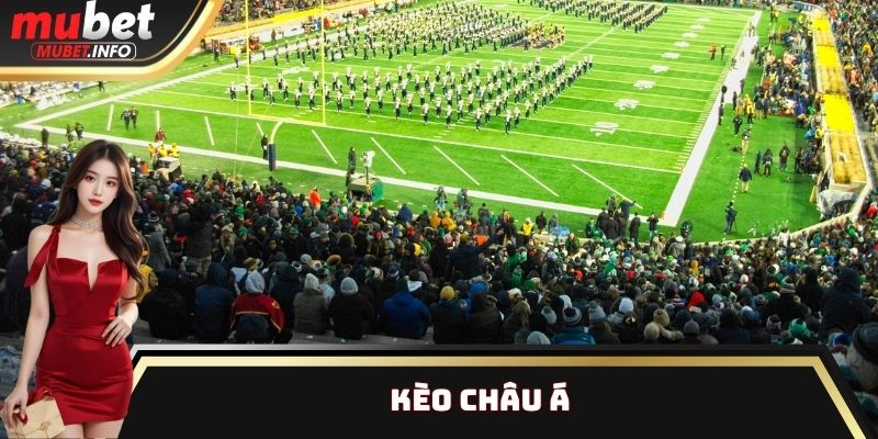 Kèo Châu Á